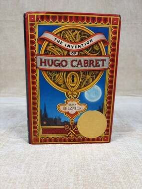 The Invention of Hugo Cabret by Brian Selznick Hardcover First Edition